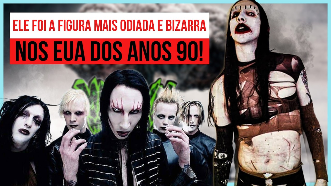 A HISTÓRIA DO MARILYN MANSON O ANTICRISTO SUPERSTAR!