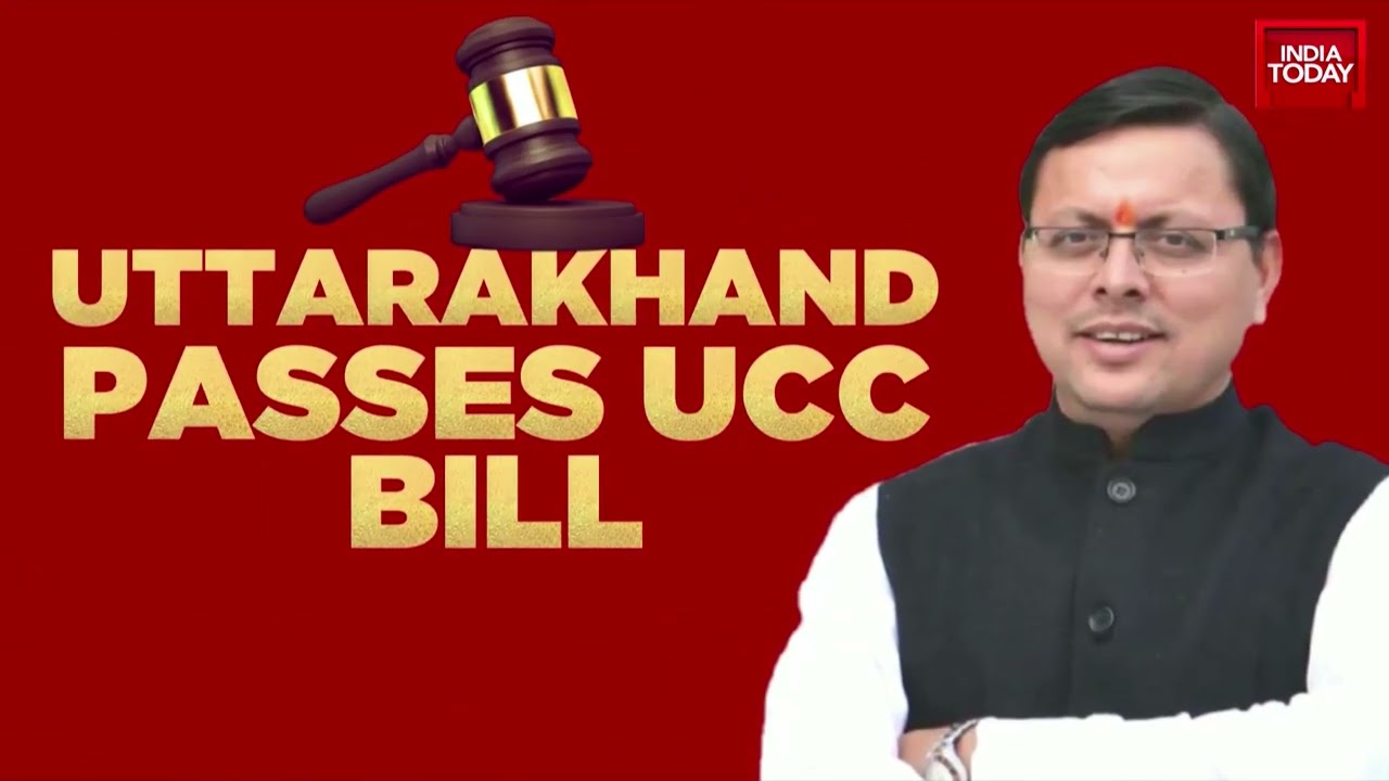 Uttarakhand Assembly Passes UCC Bill; Becomes India's First State To Implement Uniform Civil Code