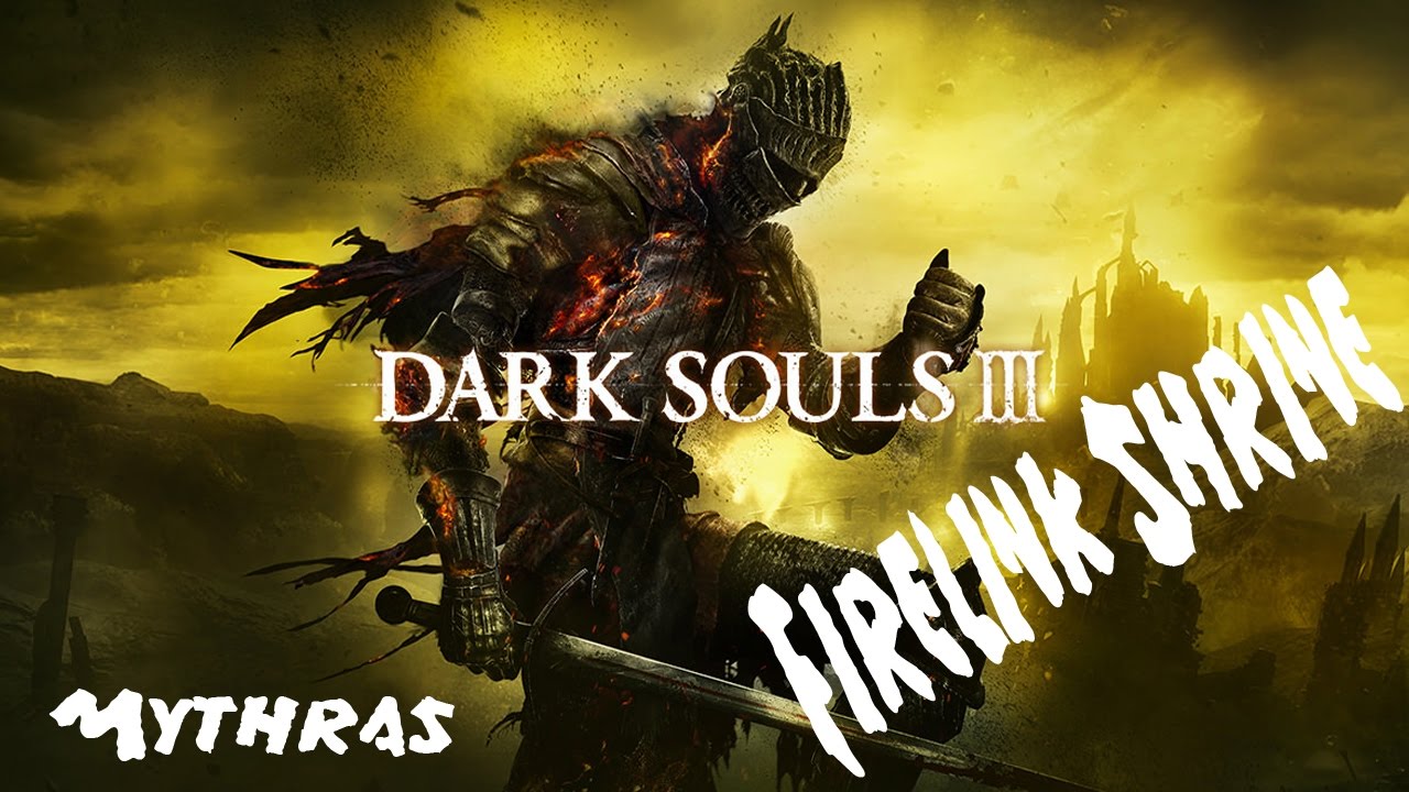 Dark Souls 3 Firelink Shrine