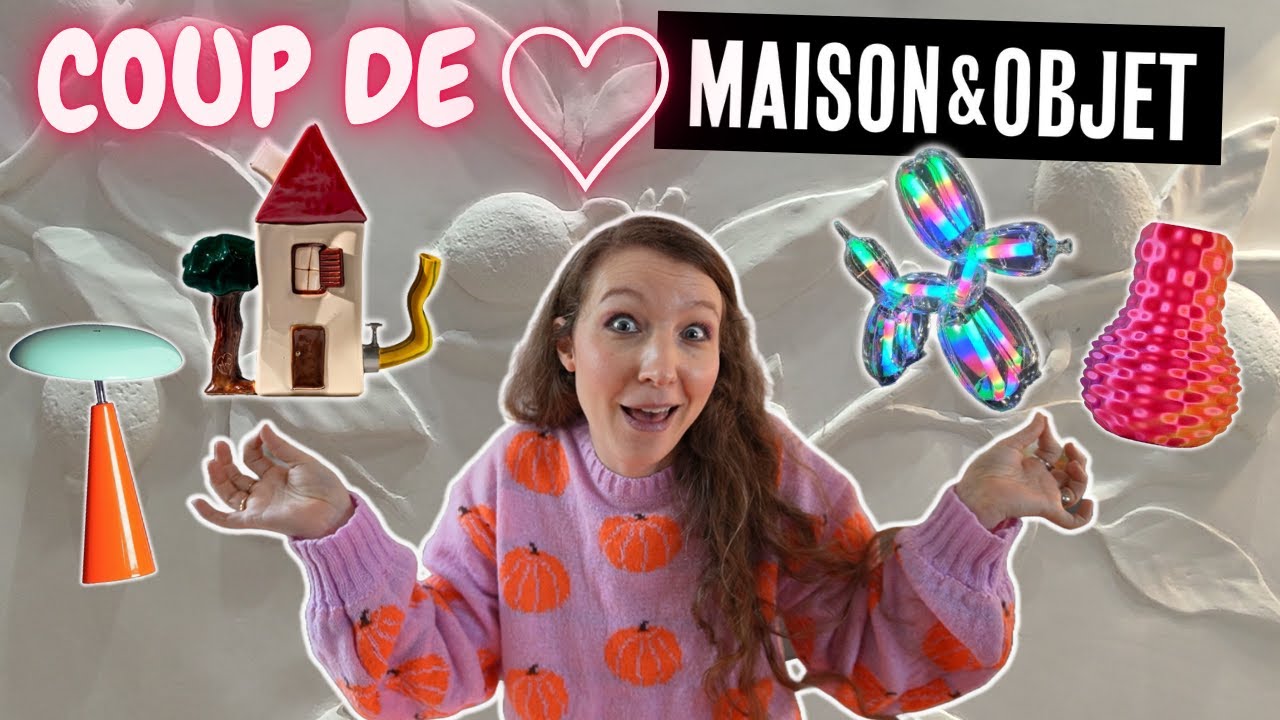 Les produits déco les plus COOL du salon Maison et Objet - l'édition du renouveau - Septembre 2025