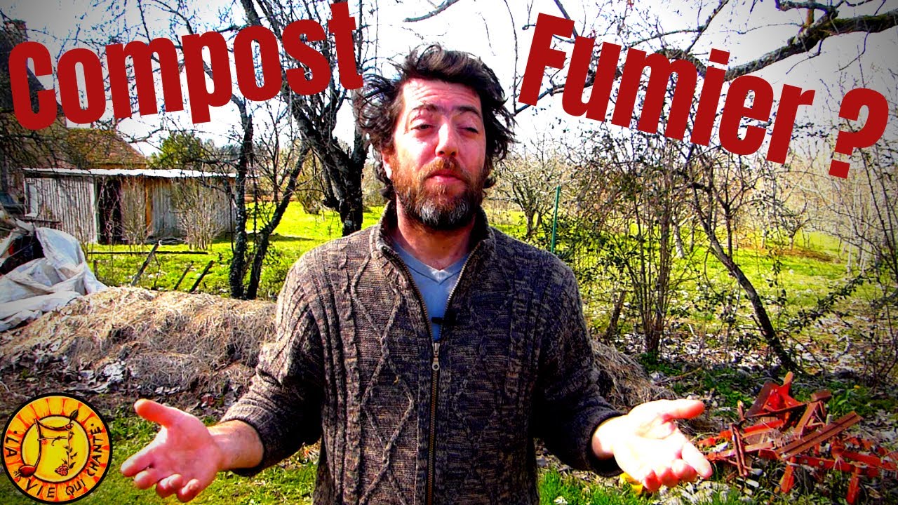 Comment nourrir son sol, Compost et/ou Fumier?