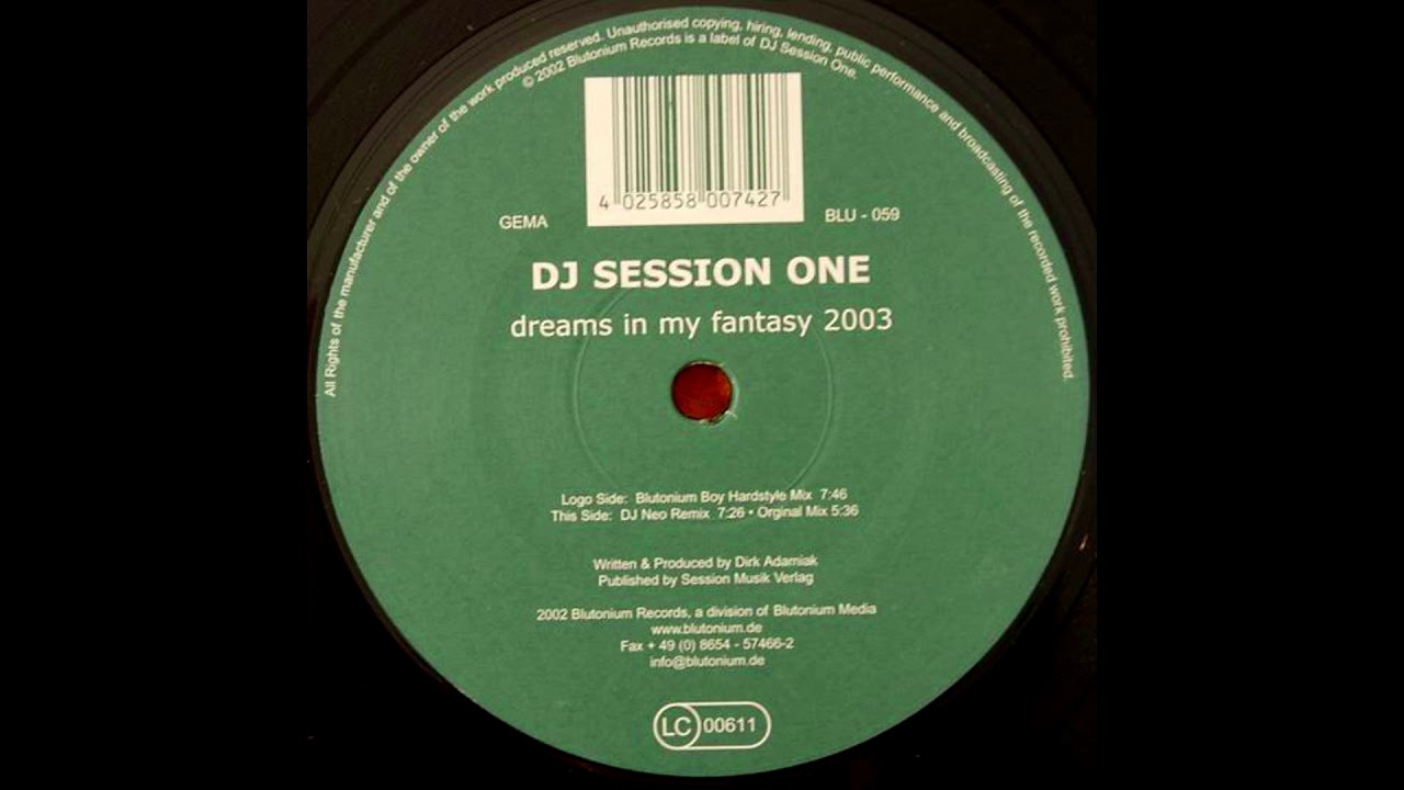 DJ Session One - Dreams In My Fantasy (Blutonium Boy Hardstyle Mix) [HQ]
