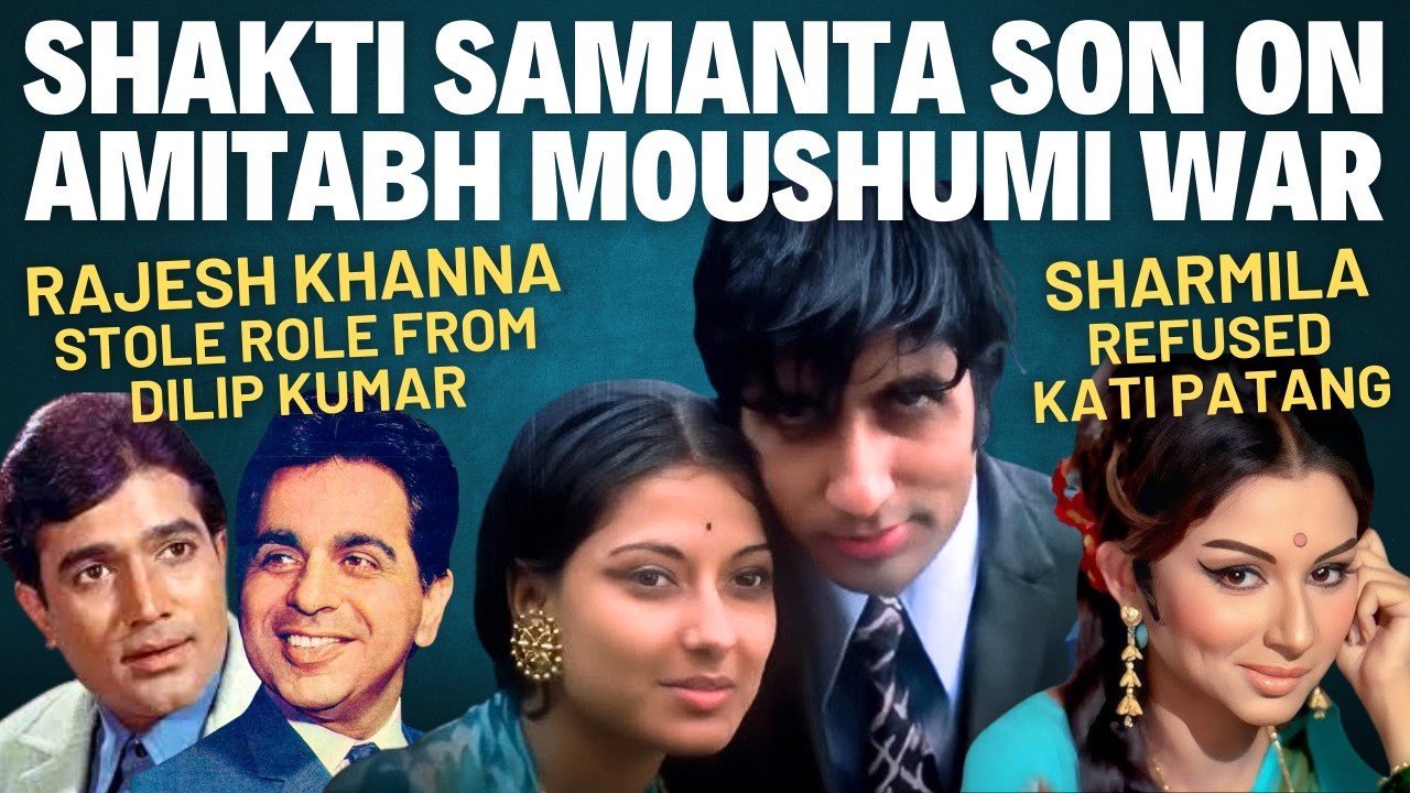 Shakti Samanta Son Exclusive | Rajesh Khanna Demand | Rekha Flop | Tina Affair | Anil Kapoor Said No