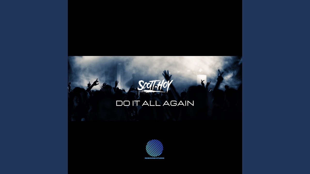 Do It All Again (Radio Edit)