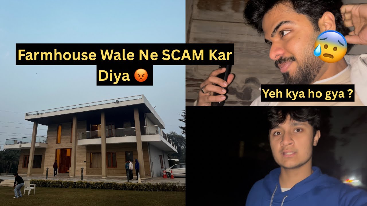 WARNING ⚠️ Farmhouse Scam | Mere Saath Kya Hua😰 MUST WATCH THIS 