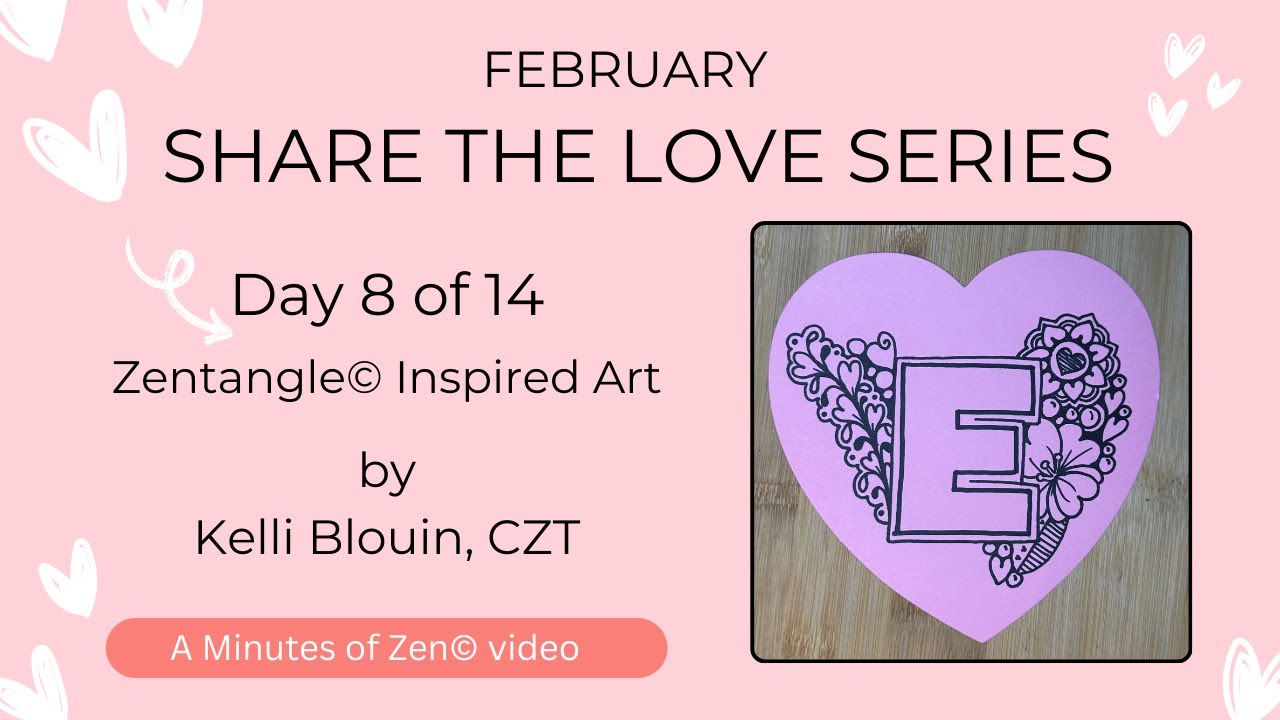Beginner Zentangle© - Share the Love - Day 8 - Soul
