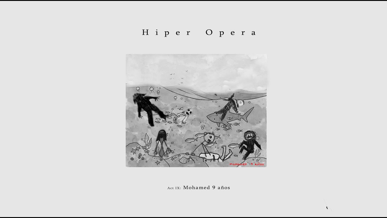 Hiper Opera - Act IX: Mohamed 9 años