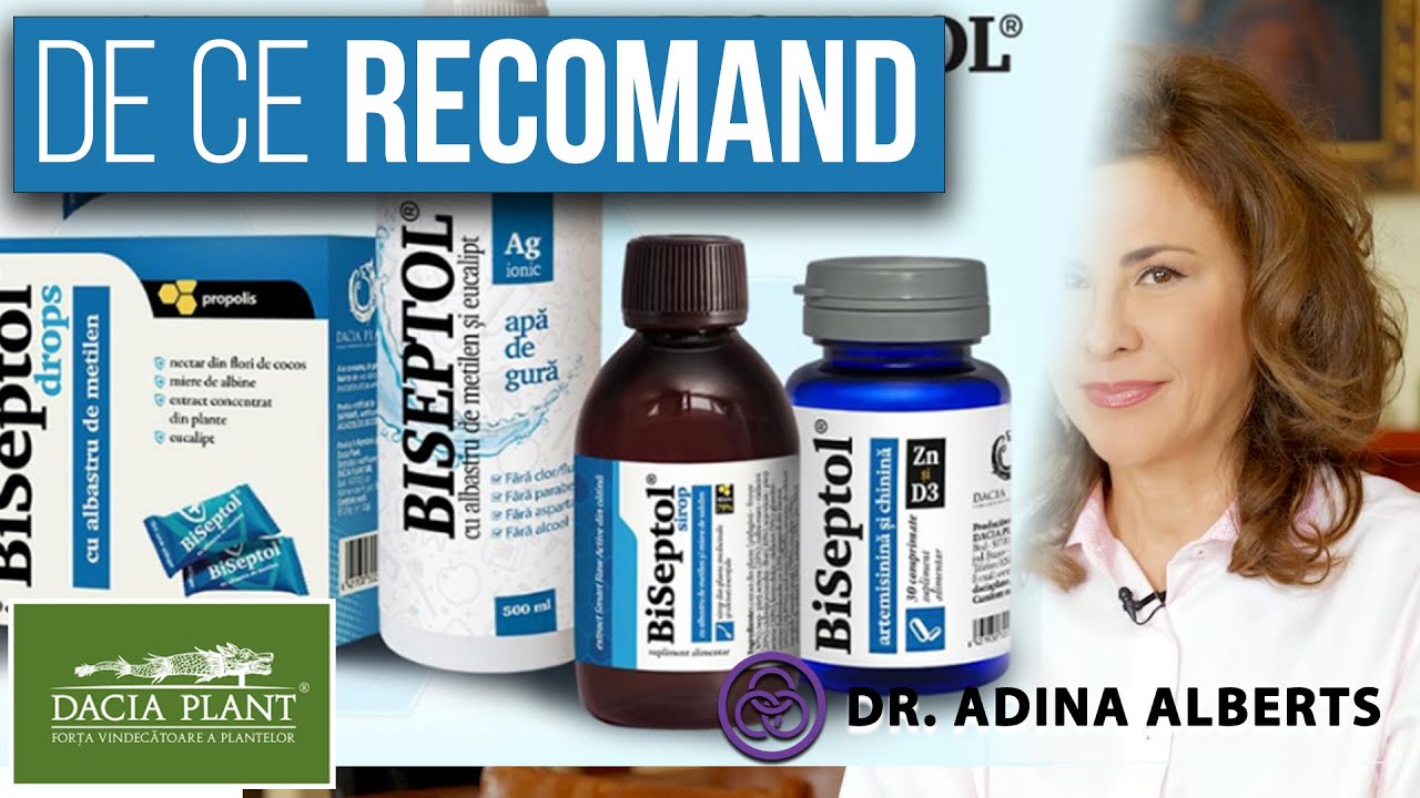 Dr. ADINA ALBERTS RECOMANDĂ: De ce recomand gama de produse #Biseptol, de la #DaciaPlant