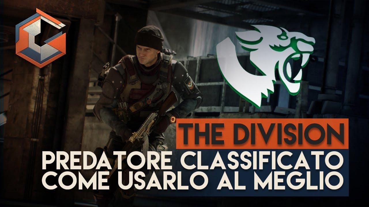 The Division | Build Predatore Classificato | Come usarla al meglio!