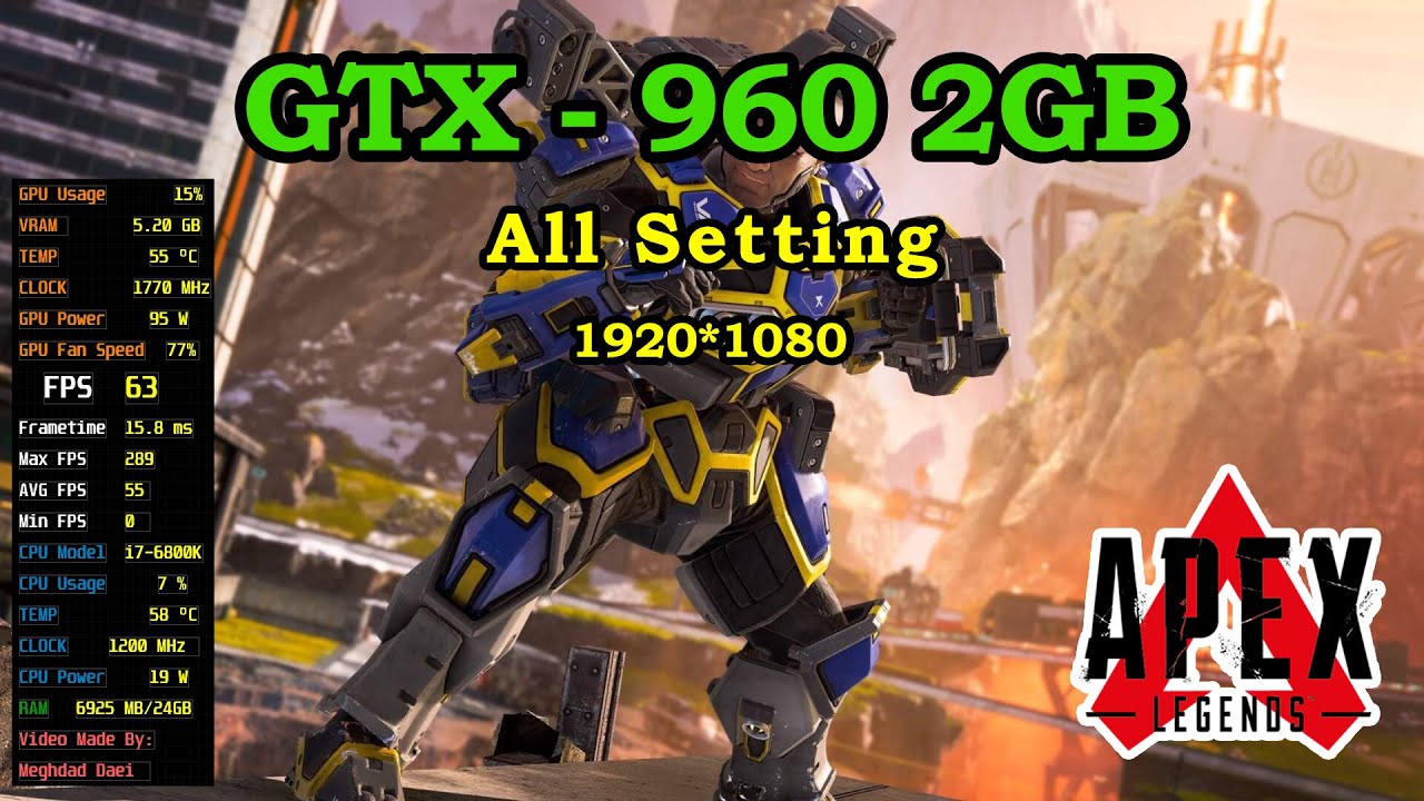 Apex Legends GTX 960 2GB All Setting FPS & Gameplay & Benchmark 1080P