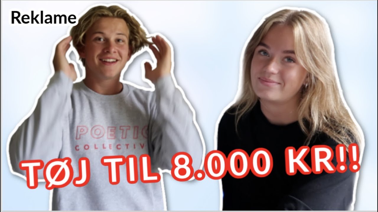 OVERRASKER MIN KÆRESTE MED TØJ TIL 8.000 KR.