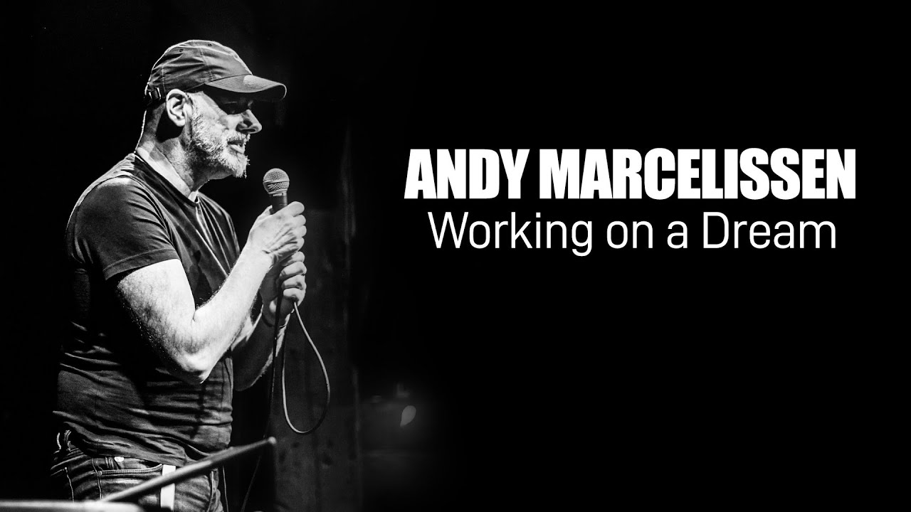 Andy Marcelissen - Working on a Dream (mini docu)