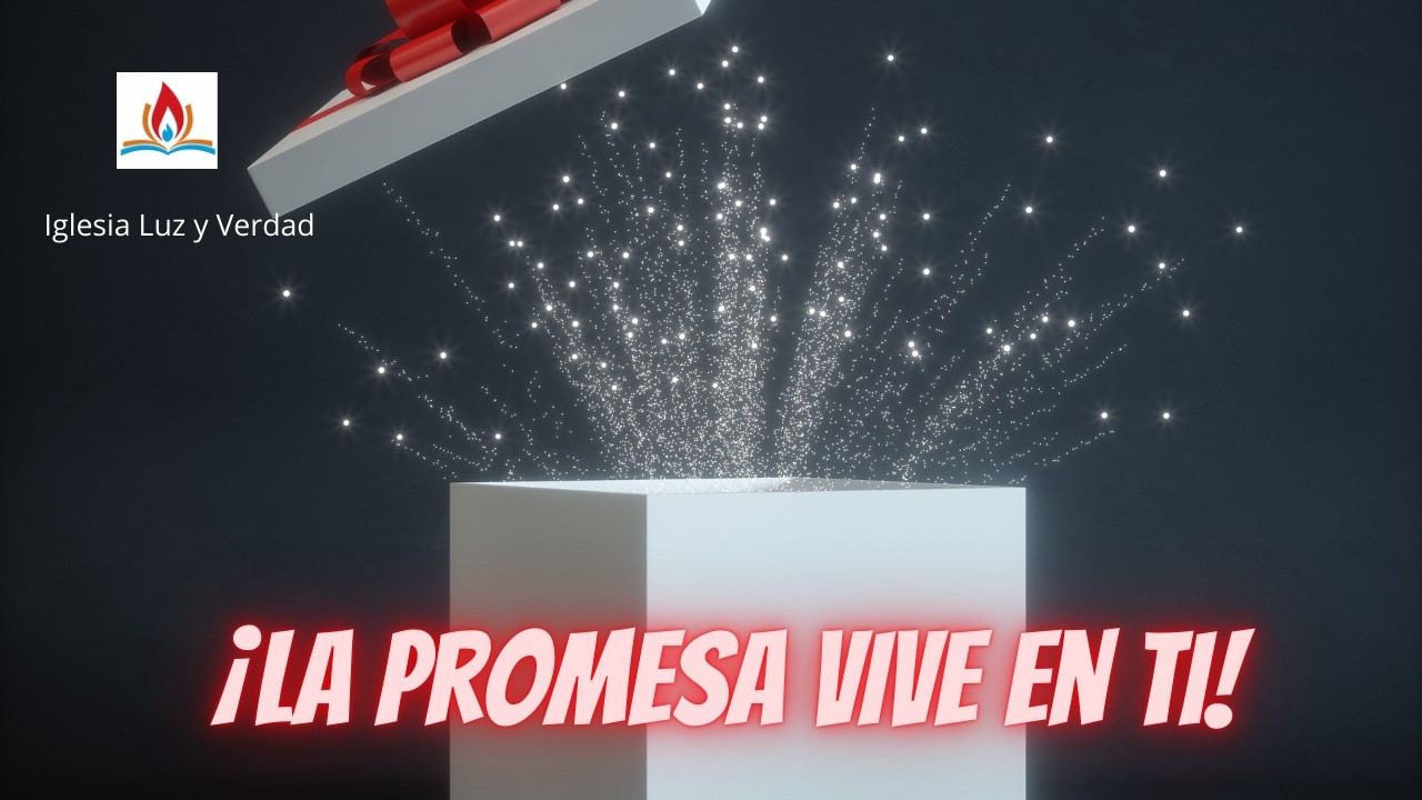 La Promesa Vive en Ti