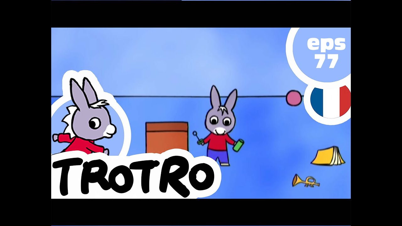 TROTRO - EP77 - Trotro fait des bulles