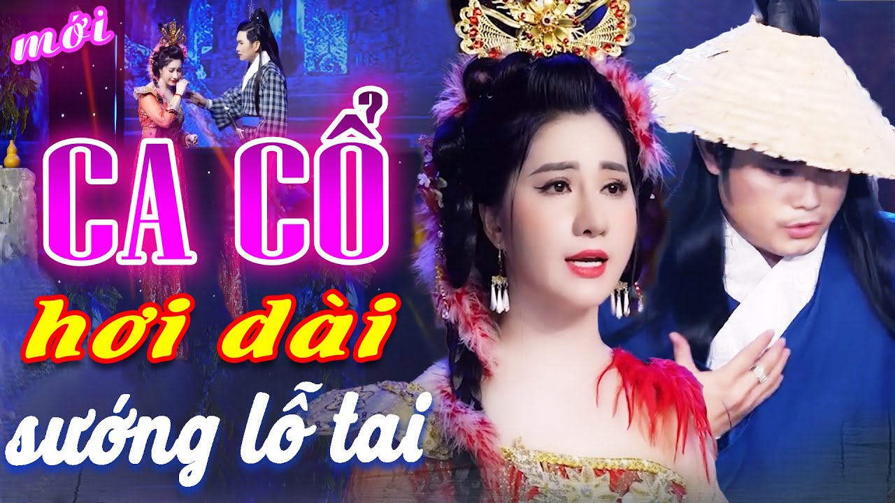 CA CỔ CẢI LƯƠNG🔥