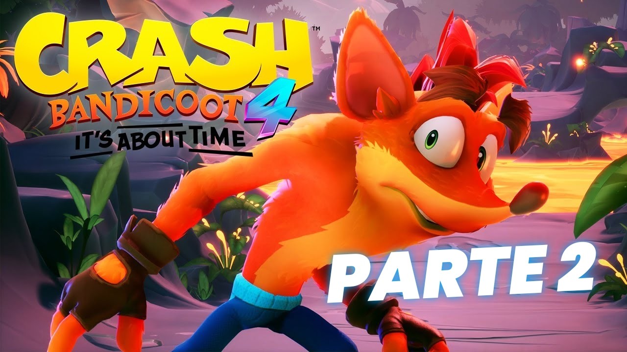 Segunda parte de Crash 4 ¡todos los niveles!