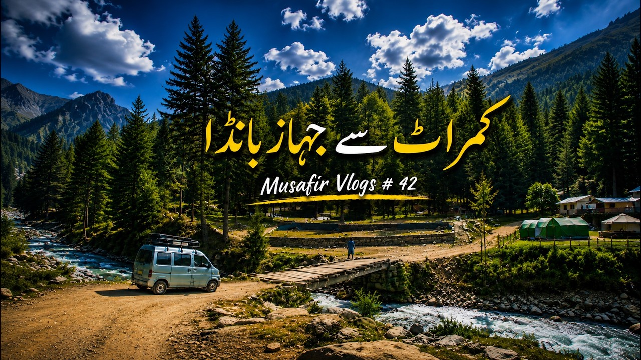 Kumrat Valley to Jahaz Banda - Kumrat Valley Road - Jahaz Banda Road - Musafir Vlogs 2022