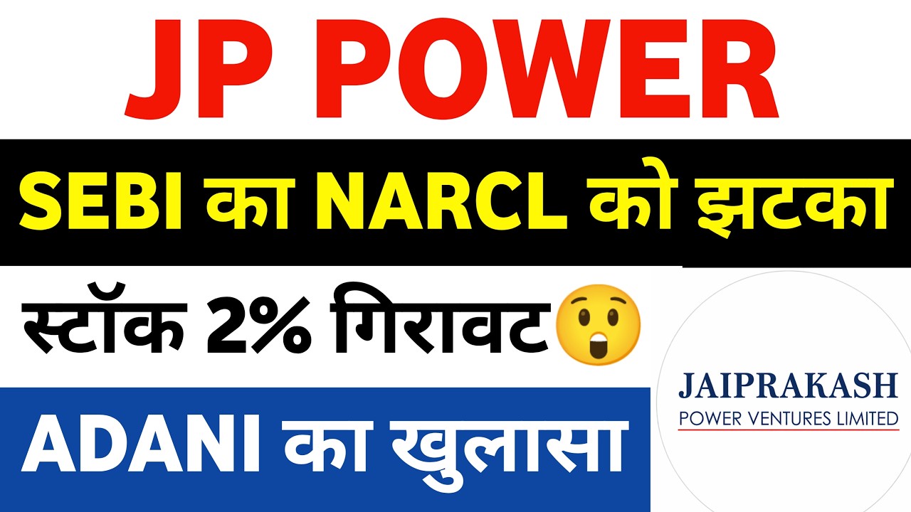 jp power share latest news | jp power | jaiprakash power share latest news