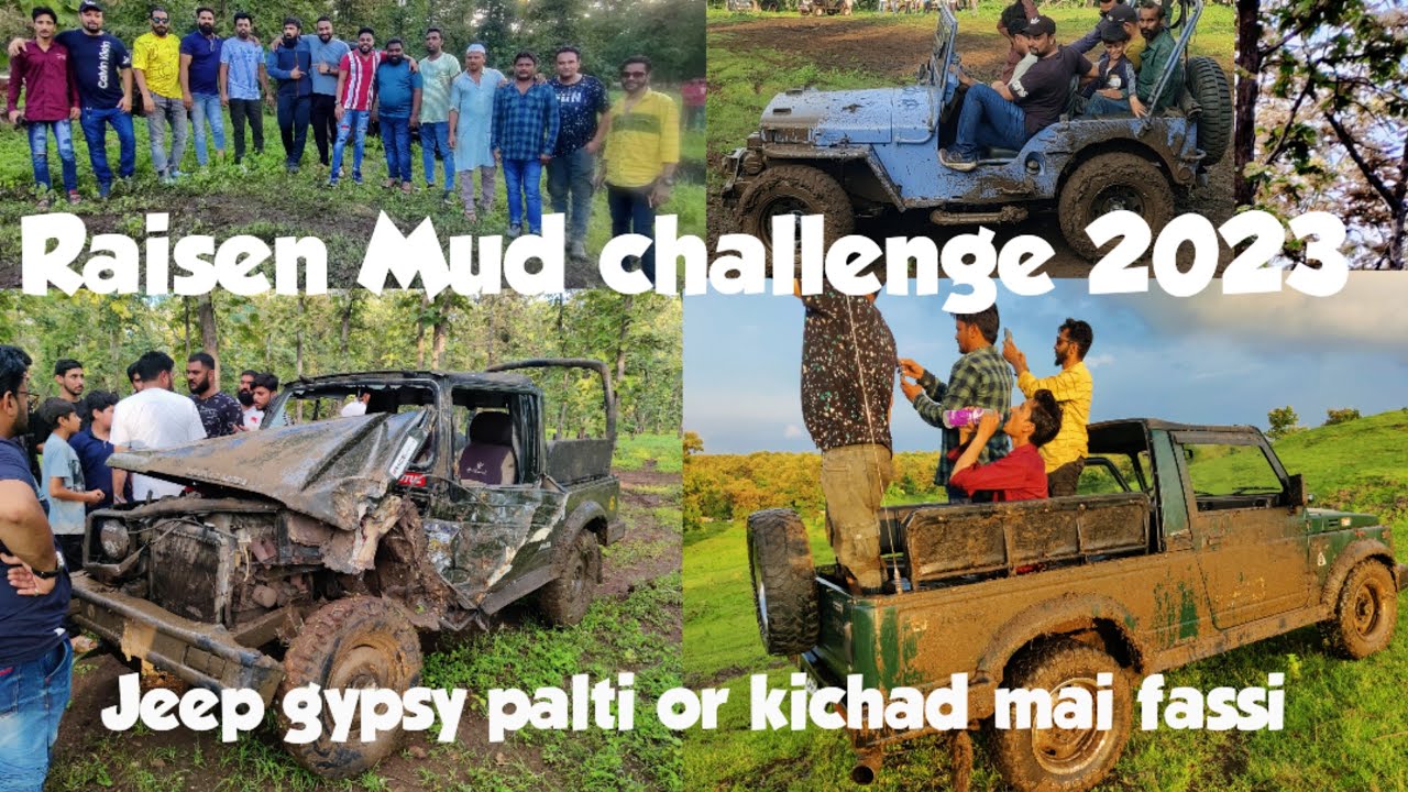bhopal mud challenge | Raisen mud challenge |imran bhai ke party |gypsy palti logo koh aya maza
