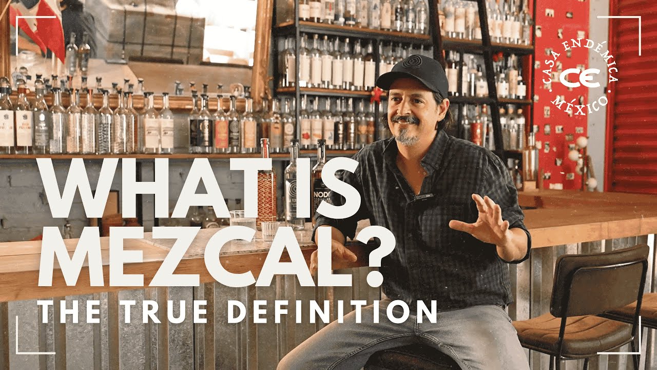 What is Mezcal? The True Definition | Esteban Morales of Casa Endémica