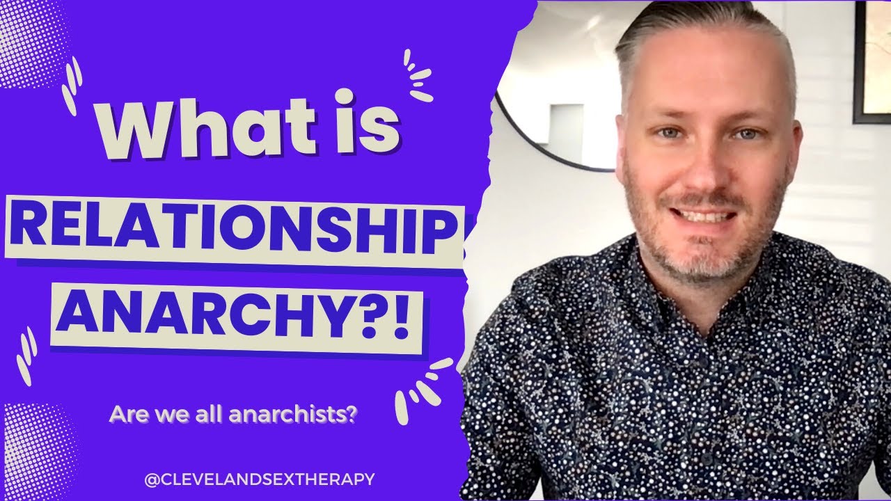 What is Relationship Anarchy?