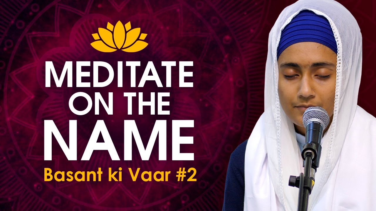 #2 Meditate on the Name | Basant Ki Vaar English Katha