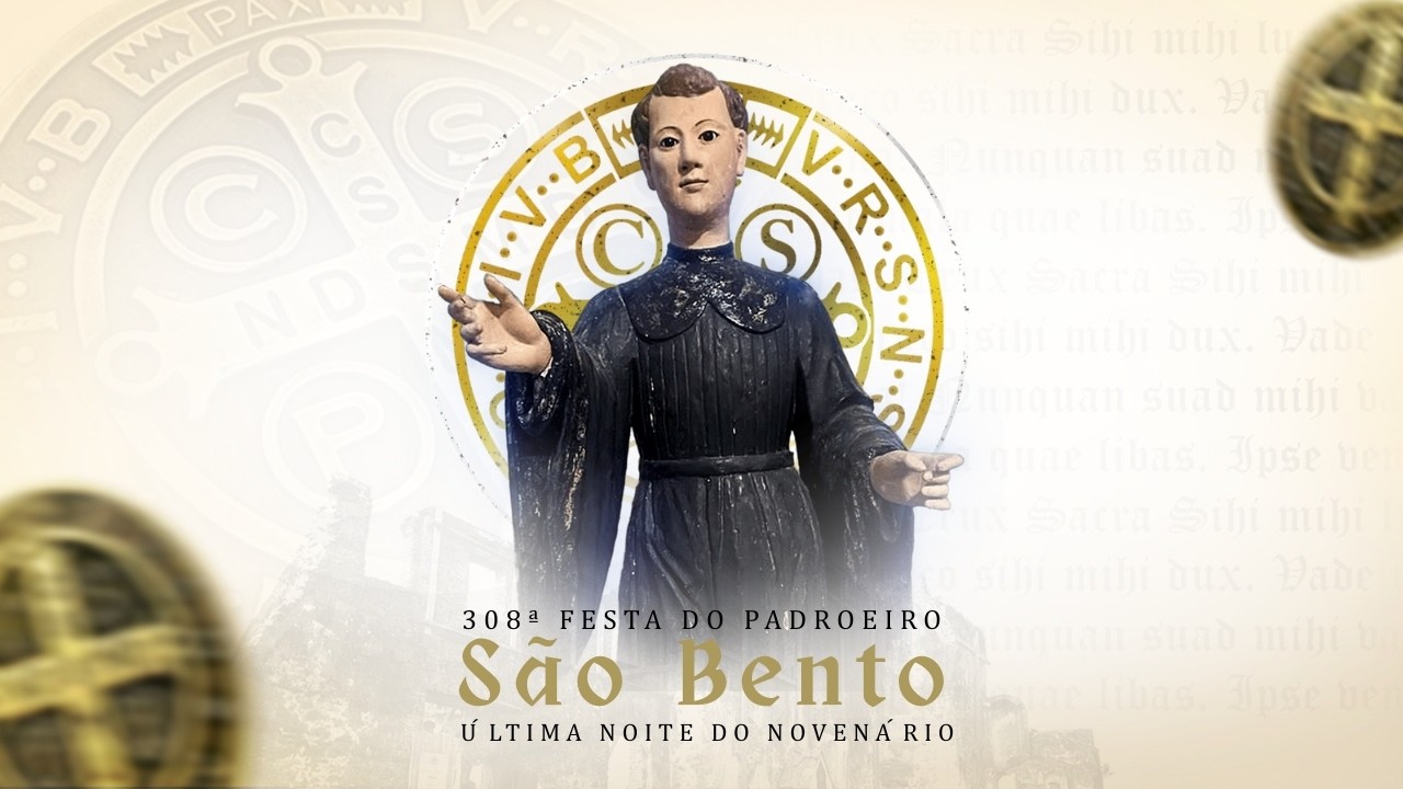 ÚLTIMA NOITE DO NOVENÁRIO DA 308ª FESTA DE SÃO BENTO & SHOW DE ANJOS DE RESGATE