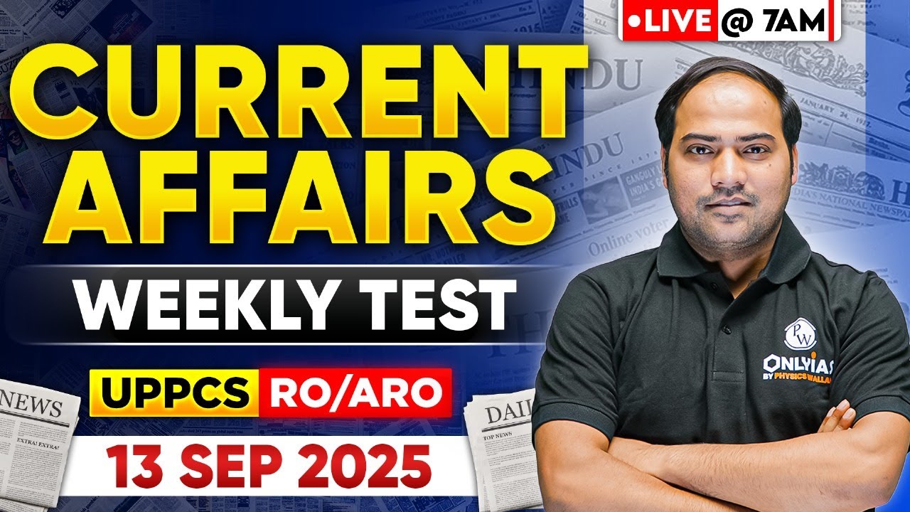 Current Affairs Today 🔥| Current Affairs Weekly Test for UPPCS & RO/ARO by Imran Sir | PW UPPCS