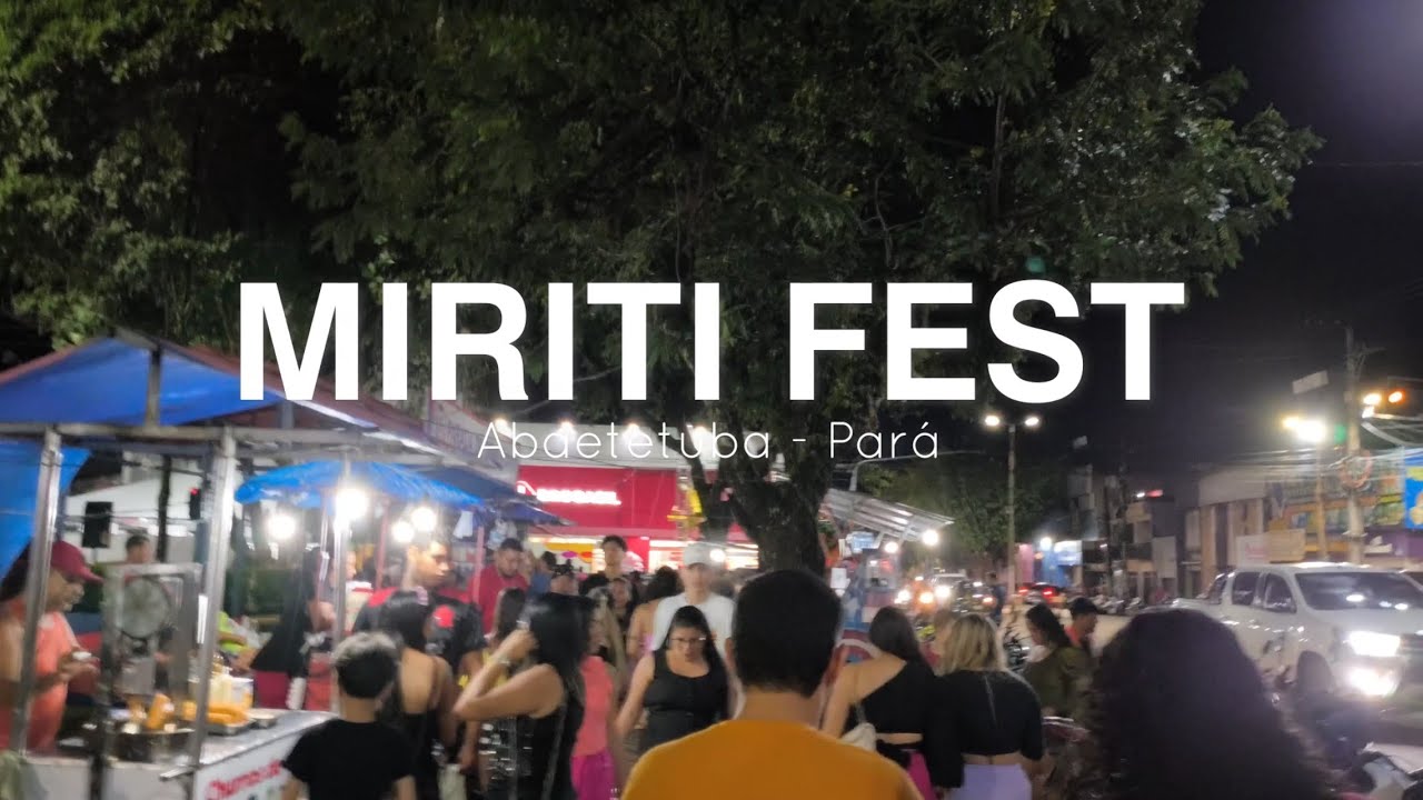 Miriti Fest - Abaetetuba - Pará