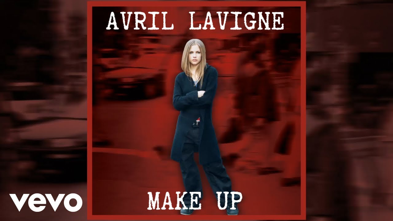 Avril Lavigne - Make Up (Official Audio)