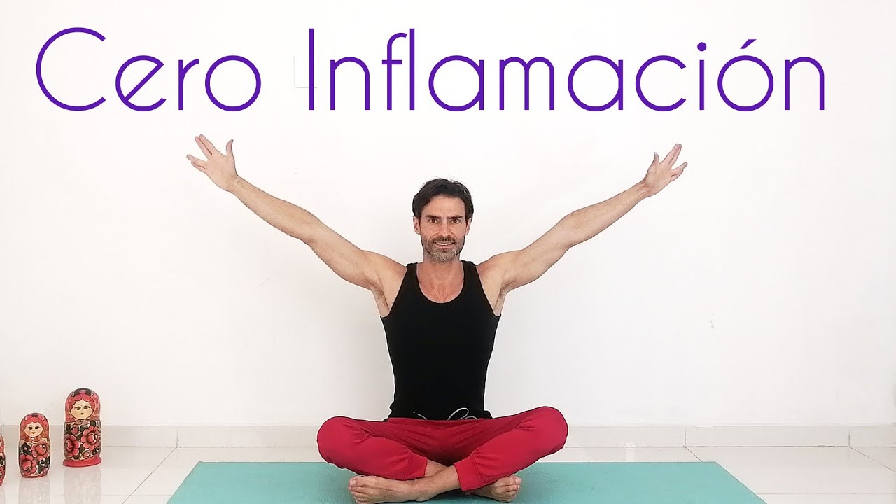 Terapia ANTI-INFLAMATORIA|Yoga Sanador para todo el cuerpo