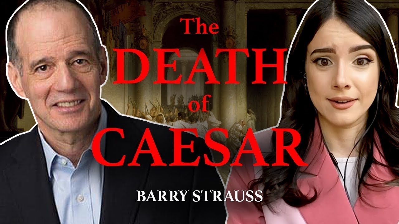 Et Tu, Brute? BARRY STRAUSS Shares The Mind Blowing Details of Julius Caesar's Assassination
