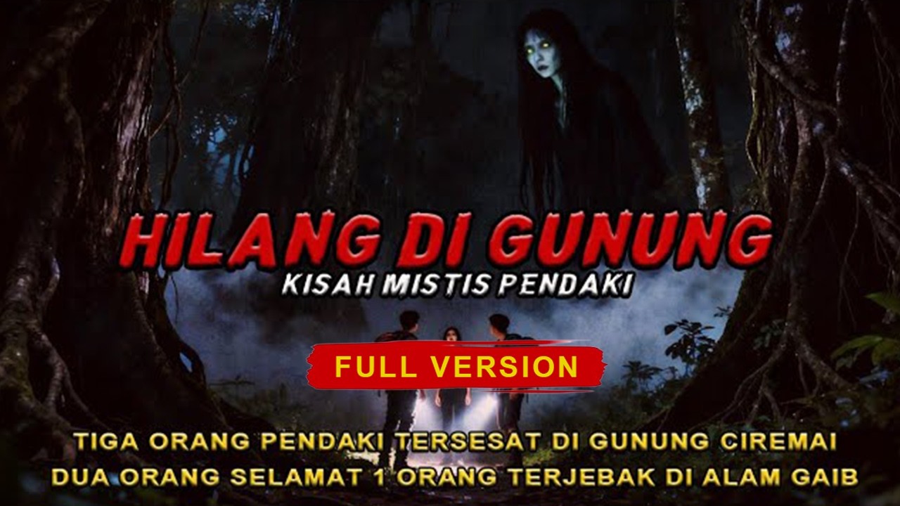 NGERI❗BERANGKAT BERTIGA PULANG CUMA SENDIRI || FULL VERSION