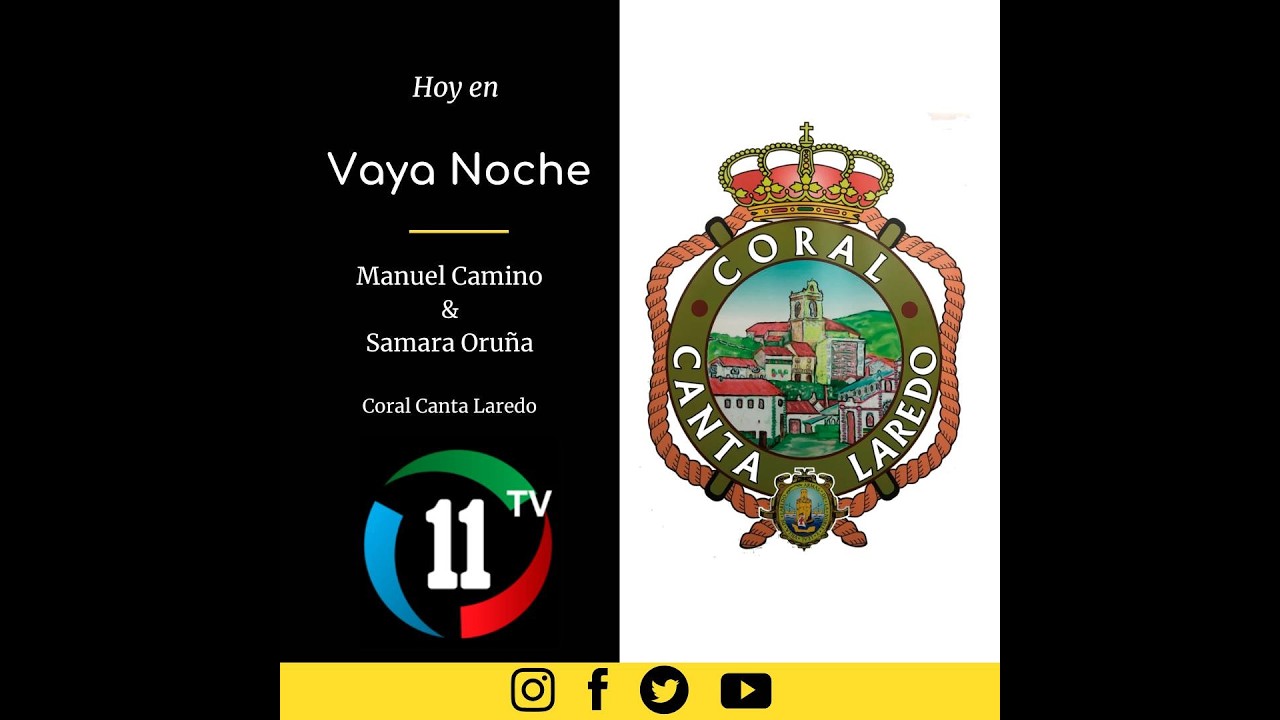 VAYA NOCHE CON SAMARA ORUÑA Y MANUEL CAMINO