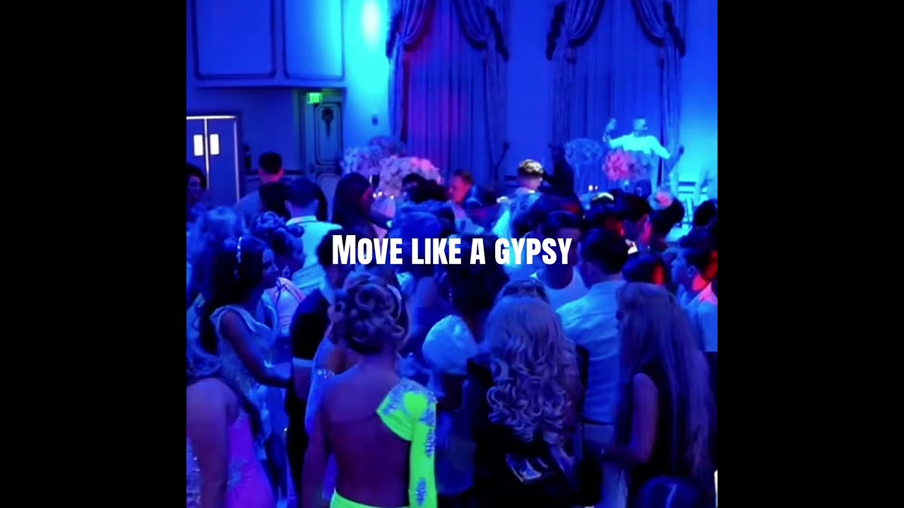 Move like a gypsy - Mr Mcguiness 
