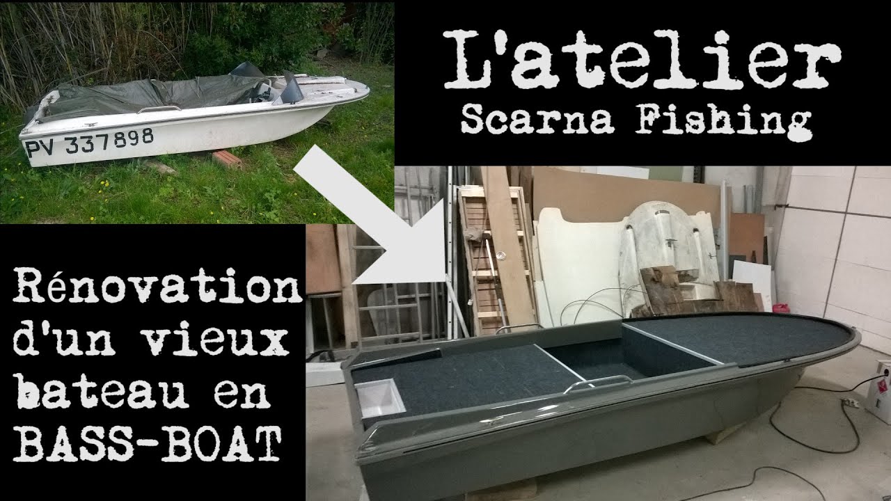 L'atelier #1 : Transformation d'un vieux bateau en Bass-Boat.