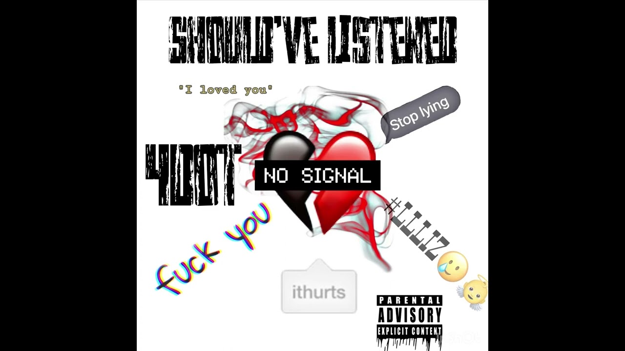 4Dot-Should&rsquo;ve Listened(Official Audio)