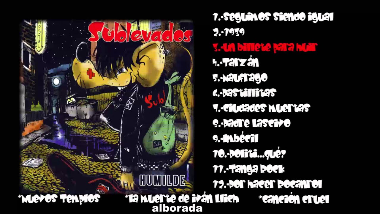 SUBLEVADOS-Un billete para huir