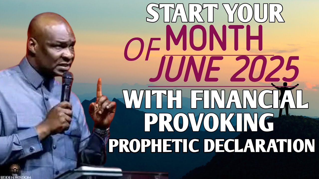 START YOUR MONTH OF JUNE 2025 WITH FAVOUR PROVOKING PROPHETIC DECLARATION -APOSTLE JOSHUA SELMAN