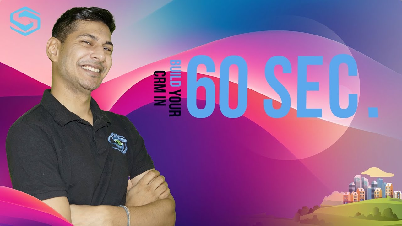 Build your CRM in 60 SECONDS!