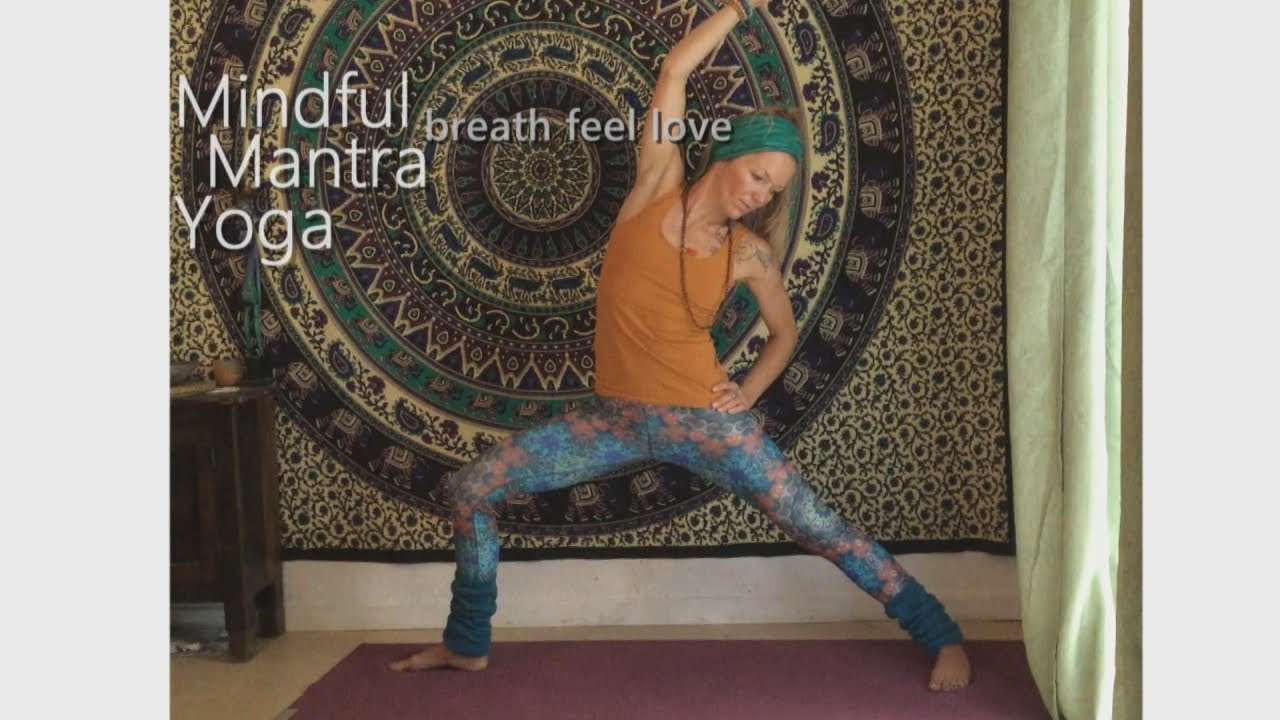 Mindful Mantrayoga - Yoga Klang Mantra Inspiration - Alle Level