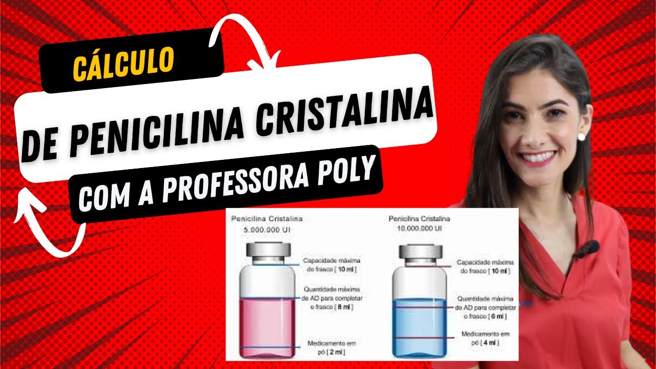 Cálculo de Penicilina Cristalina