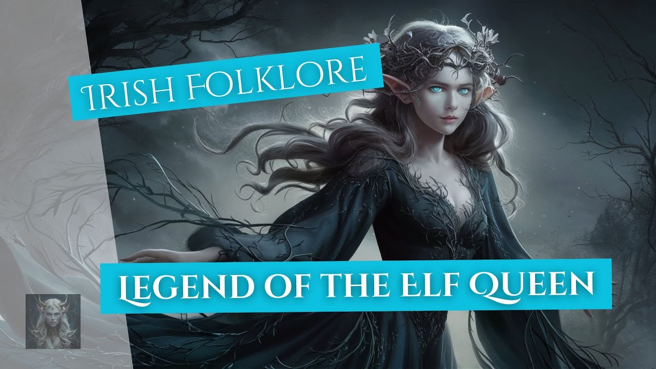 The Elf Queen of Ireland - Álfadrottning