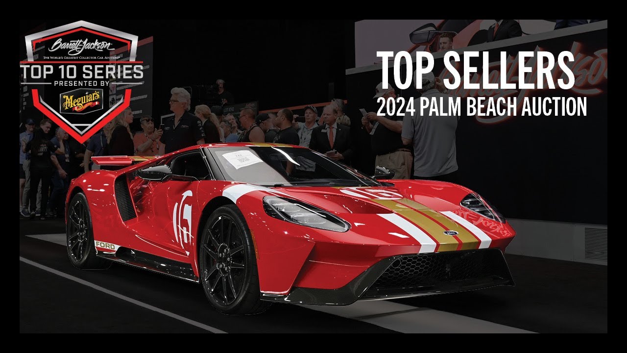 Top 10 Top Sellers at Barrett-Jackson’s 2024 Palm Beach Auction - BARRETT-JACKSON TOP 10