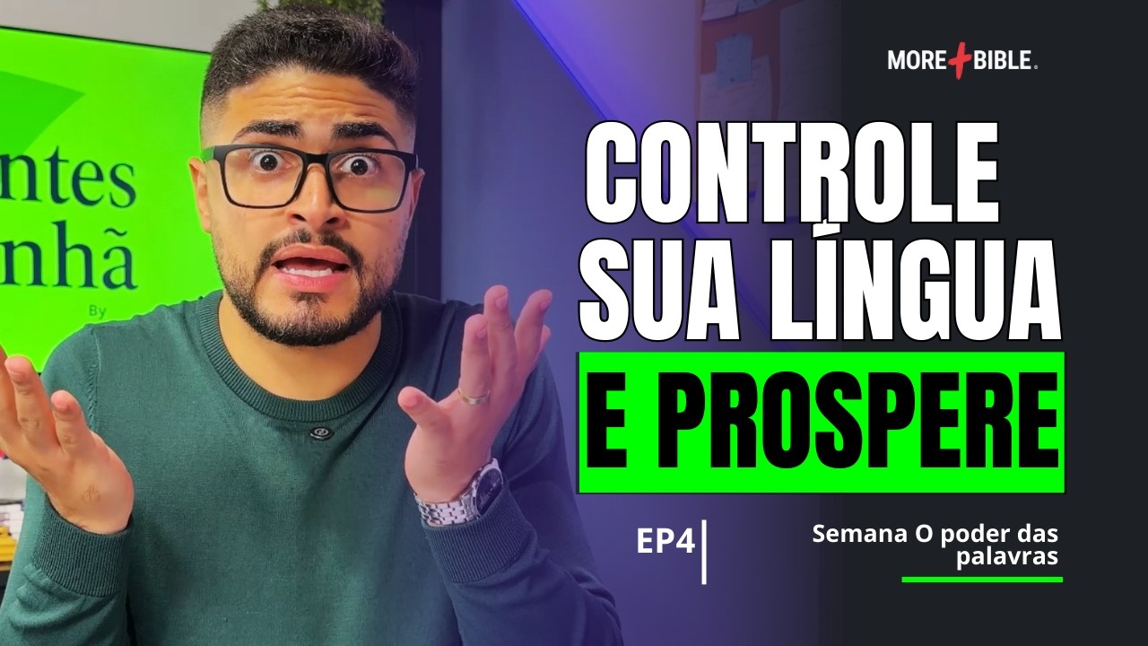 Como controlar a língua | Sementes da manhã