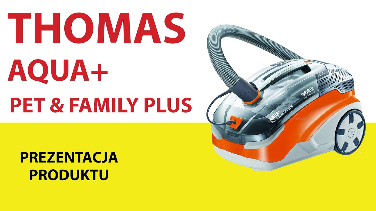 Odkurzacz THOMAS Aqua+ Pet & Family Plus