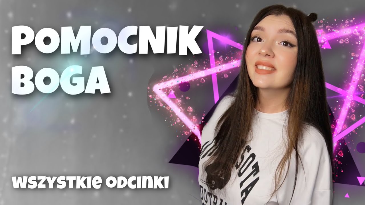 POMOCNIK BOGA ⭐️ *wszystkie odcinki* + 4 dodatkowe