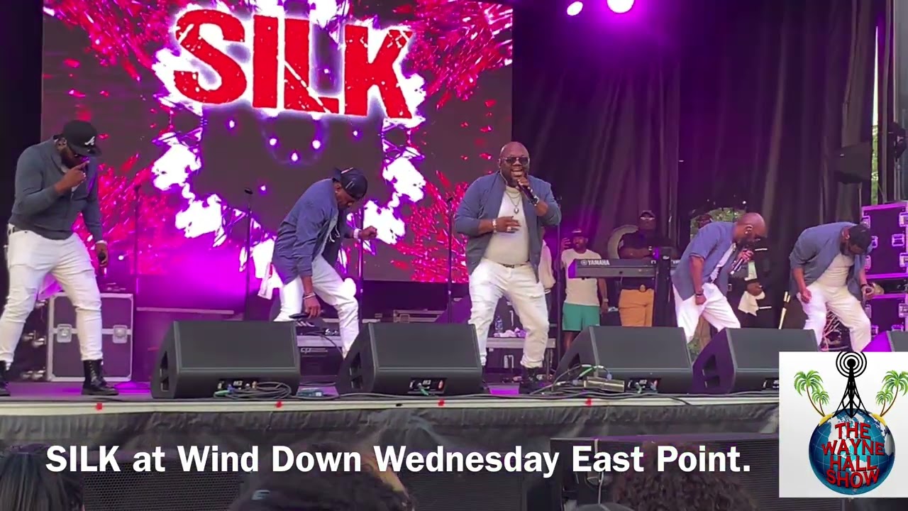 SILK at Wind Down Wednesday East Point;@waynehallshow