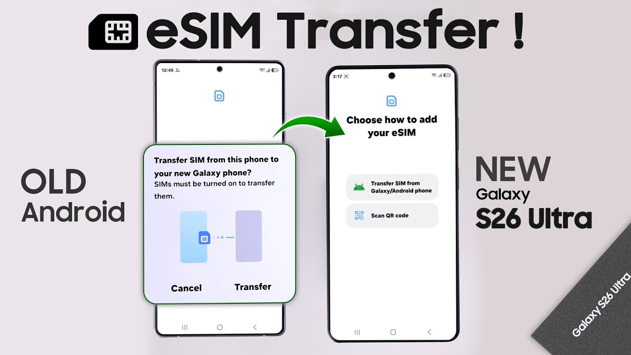 Transfer eSIM to Samsung S26 Ultra From Old Android or Samsung Phone!