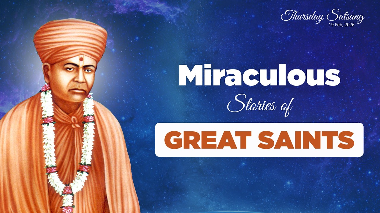 True Miracles of Great Saints ✨ | Live Thursday Satsang 2026